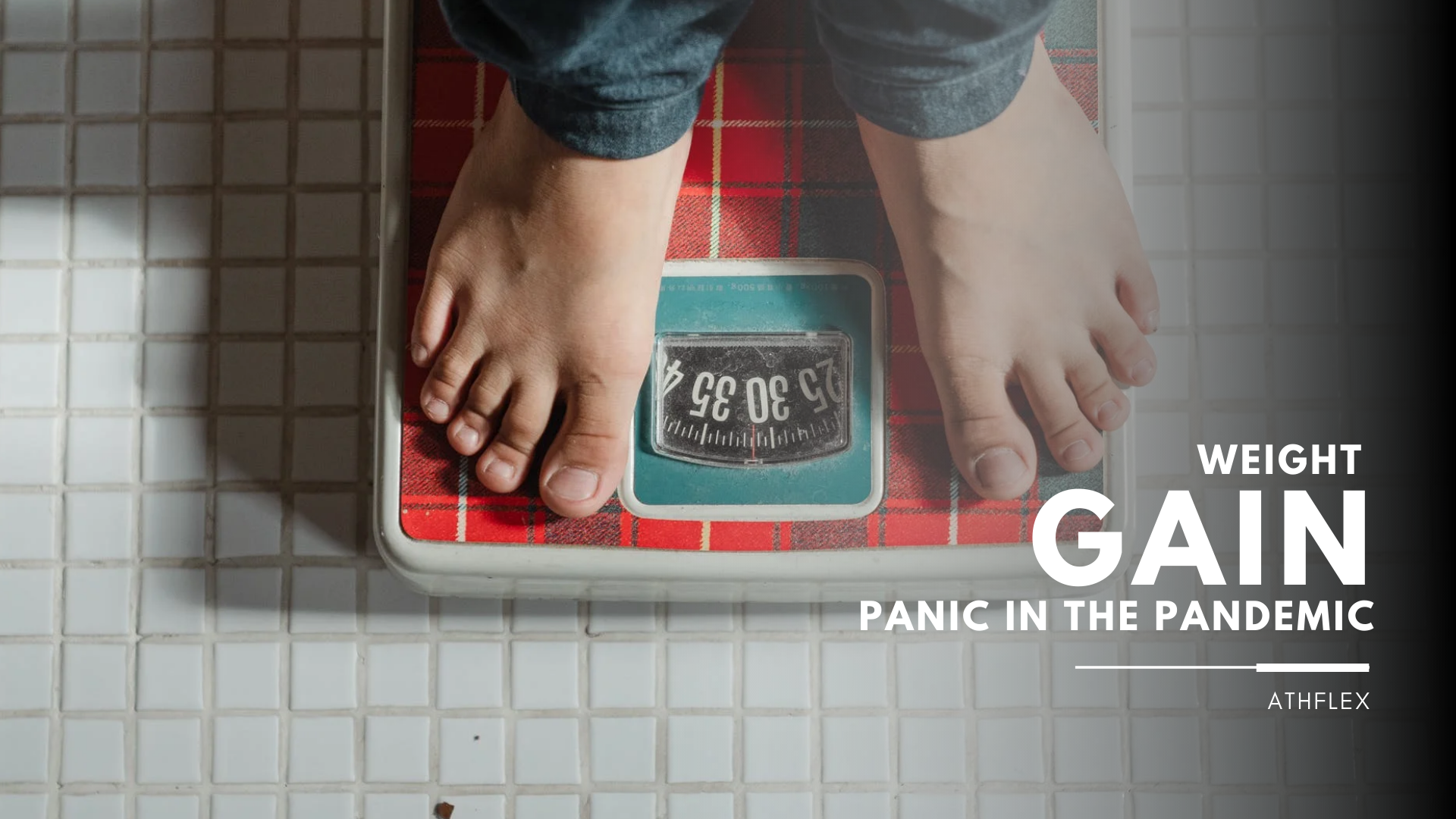 Weight Gain Panic In The Pandemic
