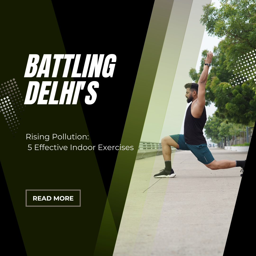 Battling Delhi's Rising Pollution: 5 Effective Indoor Exercises