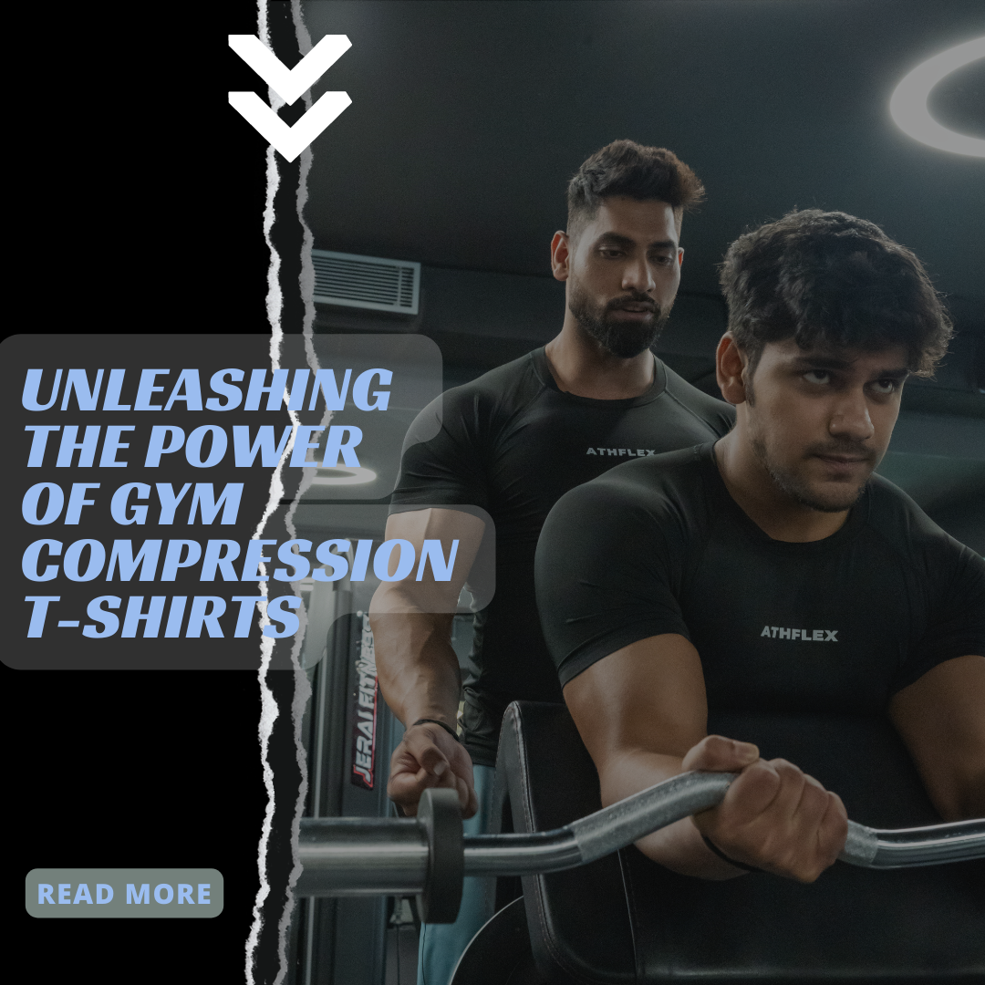 Unleashing the Power of Gym Compression T-Shirts for Men's Workout Performance