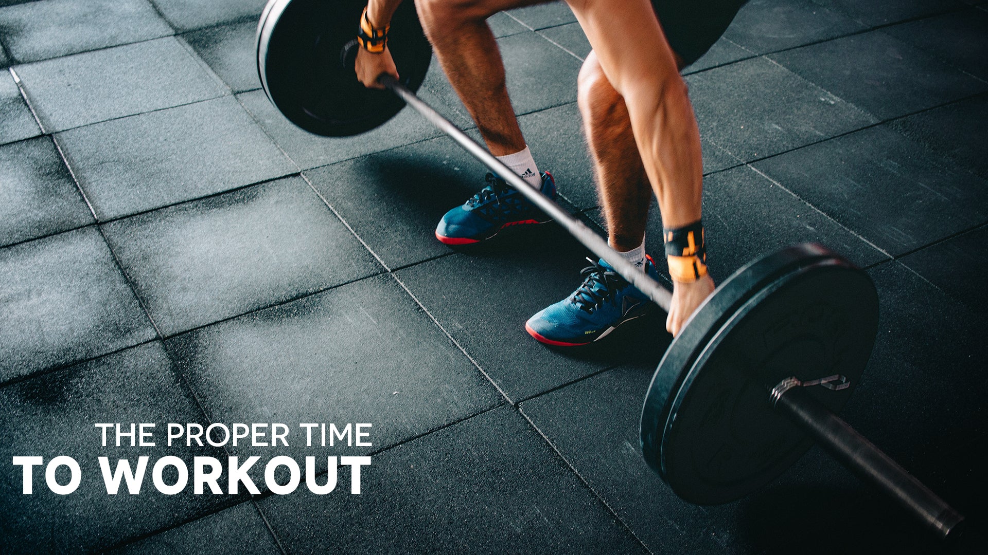 The proper time to workout