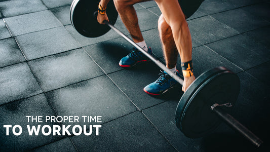 The proper time to workout